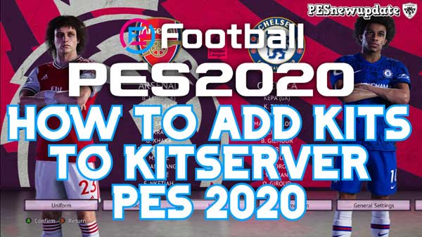 PES 2020 - как добавить формы через KitServer