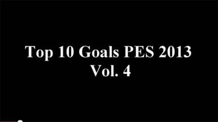 Top 10 Goals PES 2013 Vol. 4