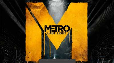 Metro: Last Light Запись трансляции 14 мая