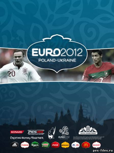 UEFA EURO 2012 Poland & Ukraine Patch file - ModDB