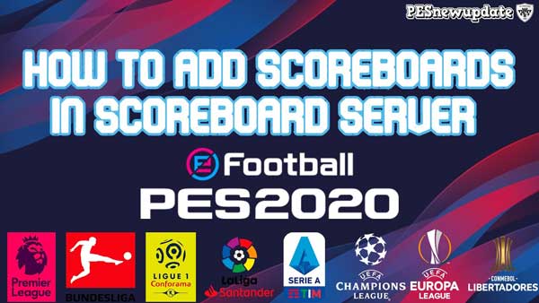 PES 2020 - Как установить табло в Scoreboard Server