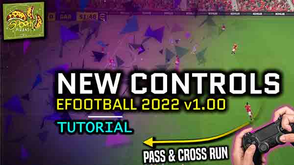 eFootball 2022 v1 New Controls Tutirial